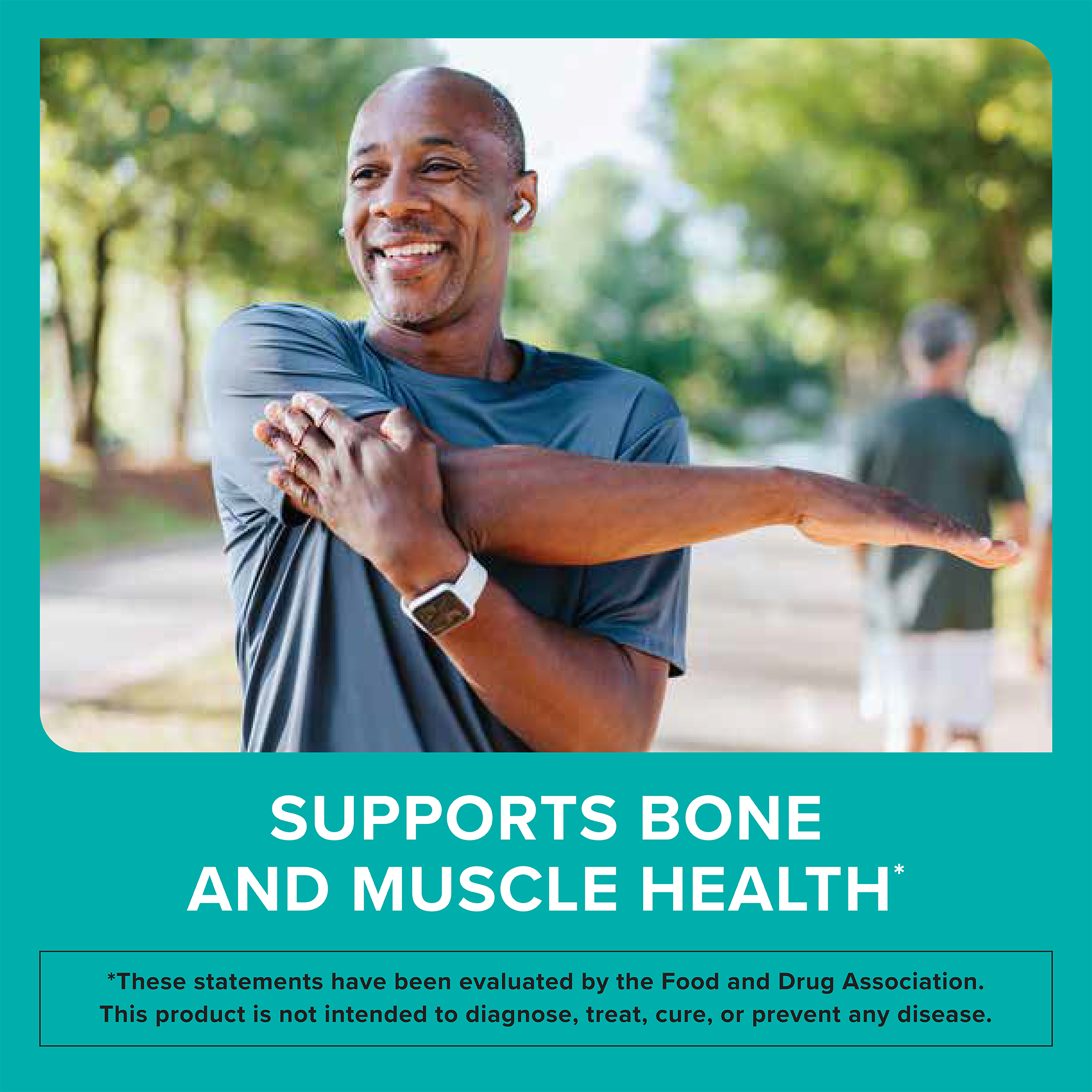 Supports Bone and Muscle Health